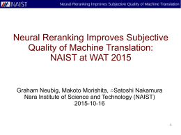 Neural Reranking Improves Subjective Quality of Machine Translation