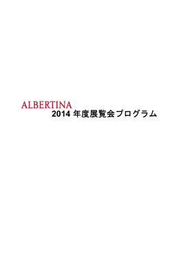 2014 - Albertina