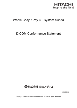 Whole Body X-ray CT System Supria DICOM Conformance Statement