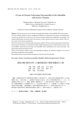 重度の開口障害を伴った慢性硬化性下顎骨骨髄炎の 1 例