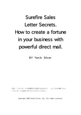 Surefire Sales Letter Secrets. How to create a fortune in your