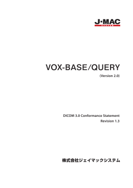 VOX-BASE/QUERY Conformance Statement