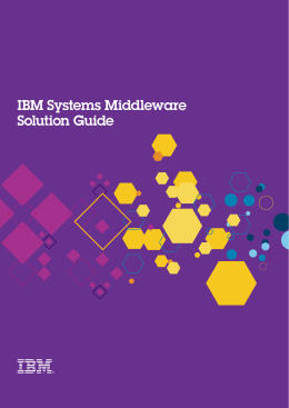 IBM Systems Middleware Solution Guide