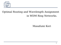 Optimal Routing and Wavelength Assignment in WDM Ring