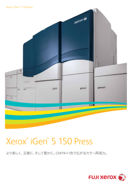 Xerox ® iGen ® 5 150 Press [PDF:4303KB]
