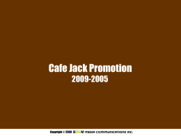 Cafe Jack Promotion