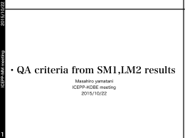 QA criteria from SM1,LM2 results