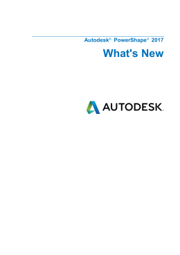 PowerShape(R) － What`s New