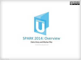 SPARK 2014: Overview